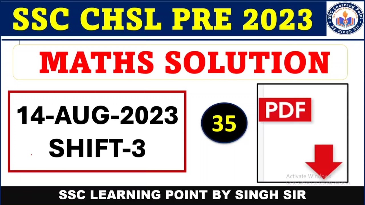 SSC CHSL PRE 2023  || CHSL (14 AUG 2023, Shift-3) Solved Paper by Singh Sir || CHSL MATHS  SOLUTION