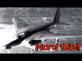 Nord 1601 - экспериментальный французский самолёт (1950-й год)