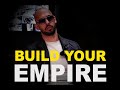 Build your empire andrew tate motivational speech