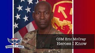 CSM Eric McCray on Heroes Live! Presented by FormerForce.com