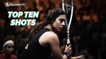 Nour El Sherbini - Top 10 Shots Of The 2023-24 Season! ✨
