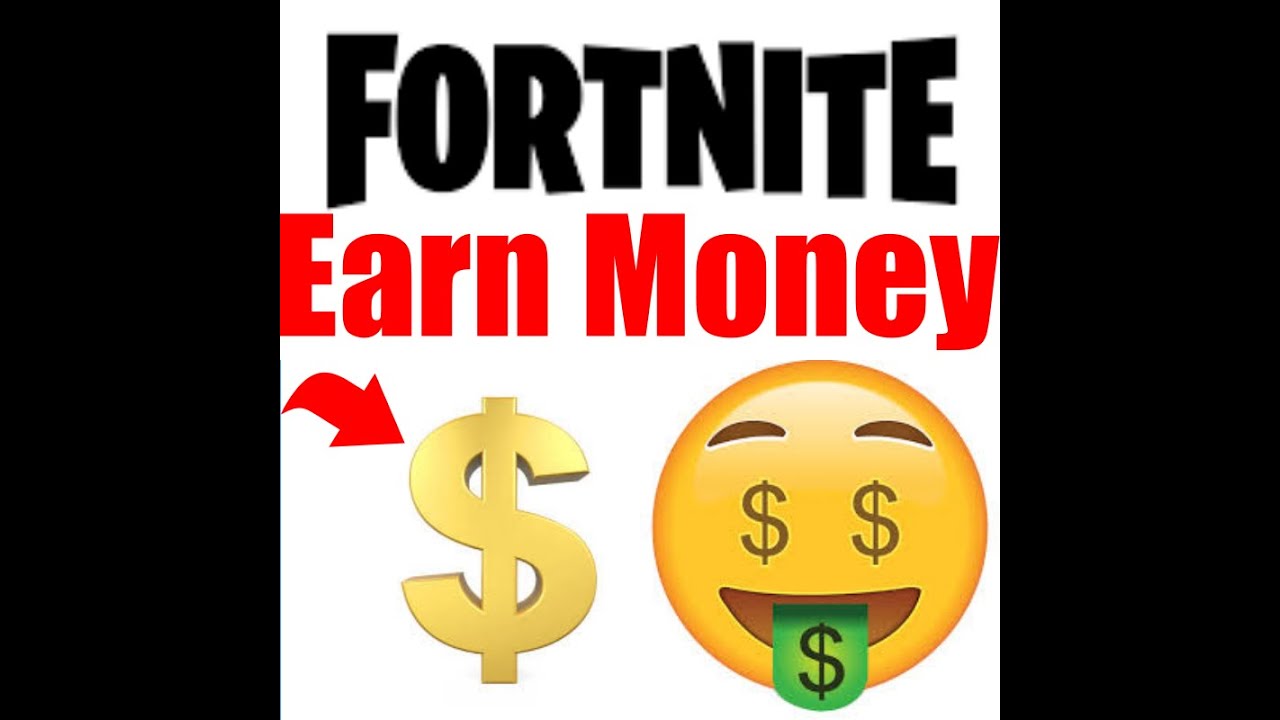 How To Earn Money By Just Playing Fortnite YouTube How to earn money by just playing fortnite youtube
