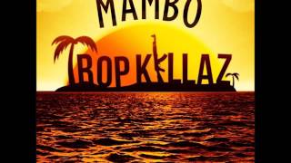 Tropkillaz- Mambo (Extended Boost) Resimi