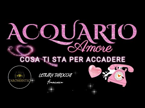 Video ?ACQUARIO??ATTRAZIONE FATALE?L’AMORE ROMPE tutte le regole !!