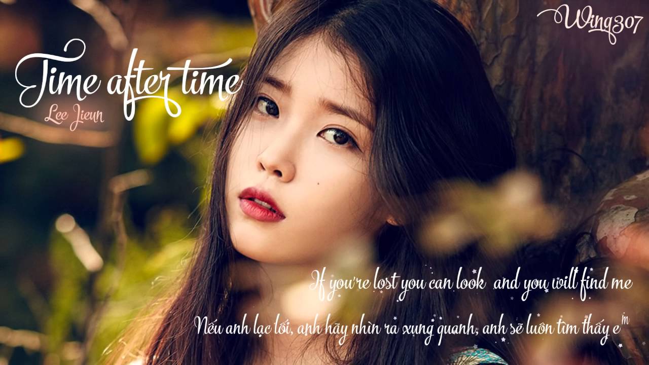 (engsub+vietsub) IU- Time after time