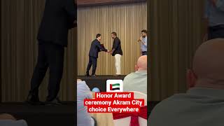 Honor Award Ceremony akram City Choice Everywhere