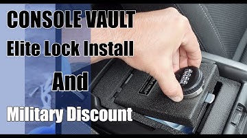 Elite Series Lock Install And Military Discount -Console Vault