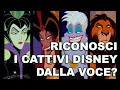 RICONOSCI I CATTIVI DISNEY DALLA VOCE RICONOSCI I CATTIVI DISNEY DALLA VOCE