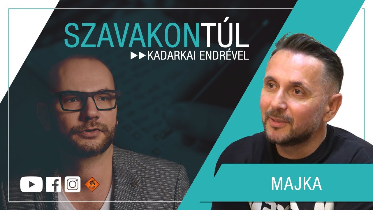 Szavakon túl - Majka (Klubrádió)