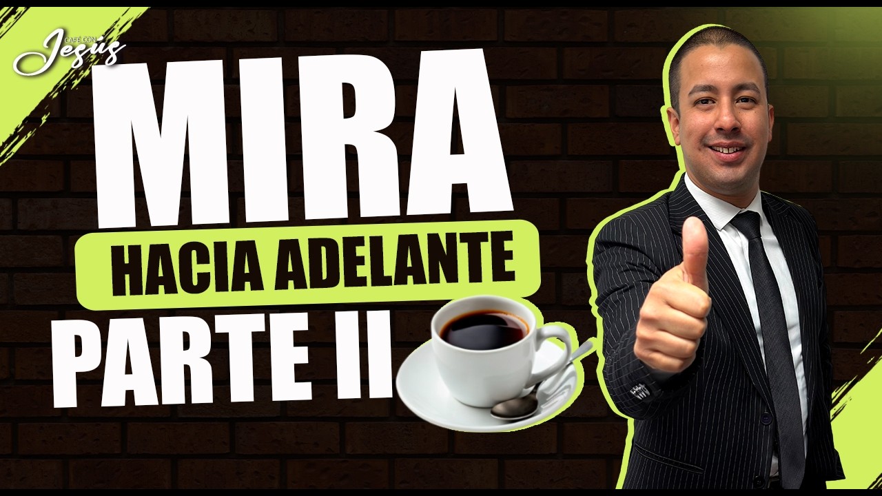 Mira hacia adelante Parte II |Café con Jesús| Pr. Piero Guzmán #Dios #Fe #Jesus #shorts #Viral