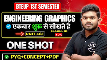 🔥1st Semester || Engineering Graphics || Unit-1st ||One-Shot || By-Rahul Sir