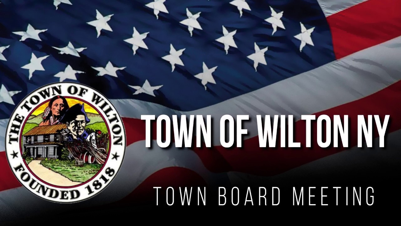 Town of Wilton NY Town Board Meeting June 2019 YouTube