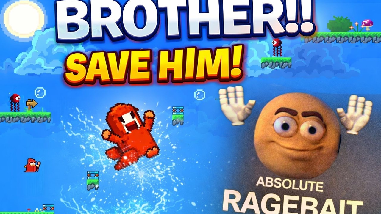 BROTHER!!! Save him! - Hardcore Platformer | GAMEPLAY