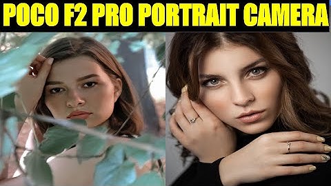 Poco F2 Pro Portrait Camera Settings