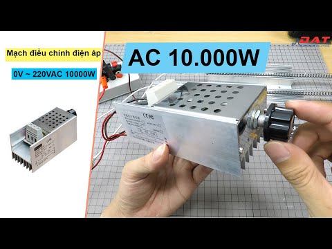 Video Mạch điều chỉnh điện áp 0V ~ 220VAC 10000W | Điện tử... - youtube