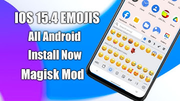 IOS 15.4 Emojis For All Android Devices|Install IOS 15.4 Emojis in Android|Best Mod To Test|