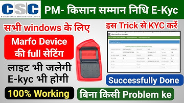 PM Kisan E-KYC Morpho Setting | Morpho Fingerprint Device Install Kaise Kare | PM Kisan Kyc