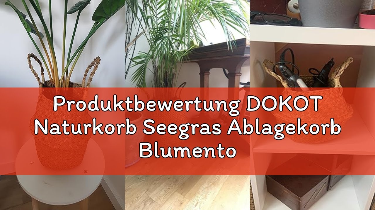 Produktbewertung DOKOT Naturkorb Seegras Ablagekorb Blumentopf Gewebt Wäschekorb Mit Griff, Faltbare