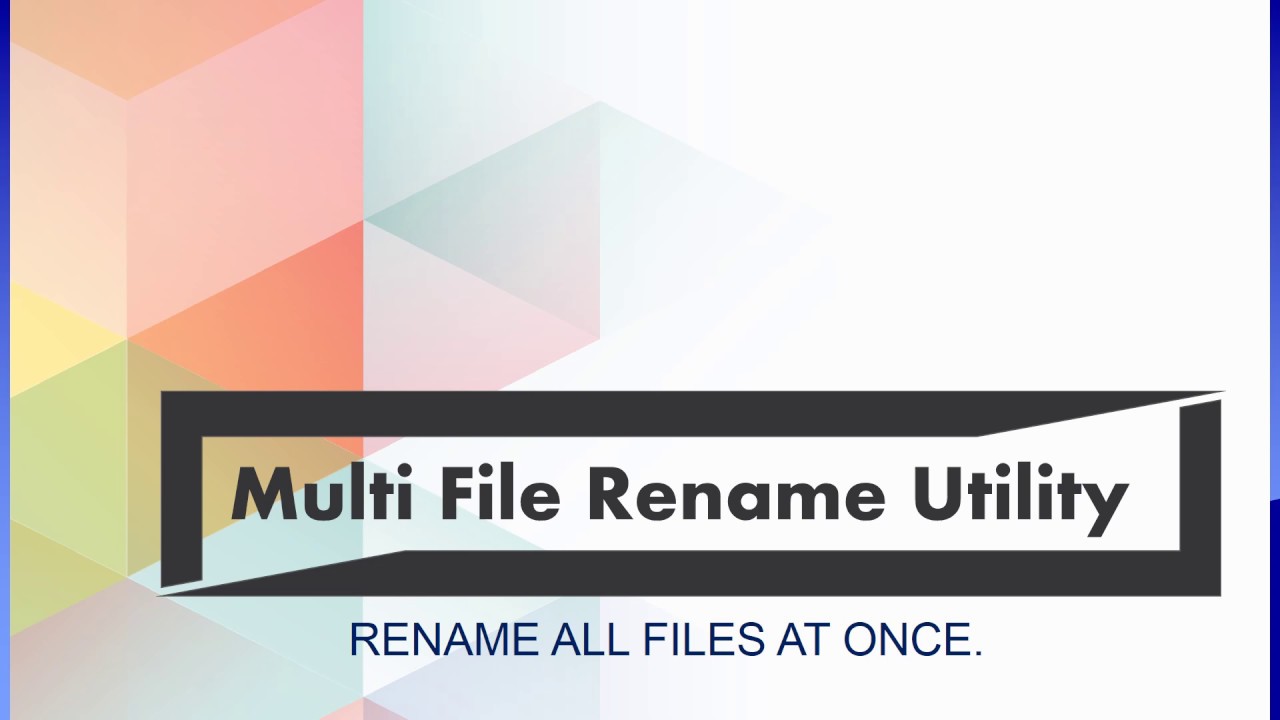 BATCH RENAME MULTIPLE FILES BASED ON THEIR EXTENSION - YouTube