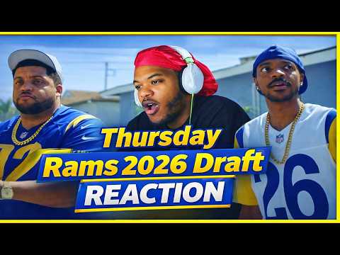 “Thursday” | Rams 2026 Draft | REACTION | MUST WATCH!!!!!