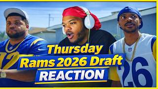 “Thursday” | Rams 2026 Draft | REACTION | MUST WATCH!!!!!