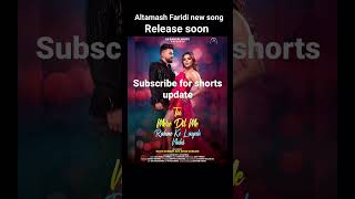 Tu mere dil me rahne ke layak nahi - Altamash Faridi | New song | Release soon | Thumb
