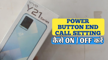 Vivo Y21 Series Main Power Button Se Call Cut Kaise Karen | End Call Setting in Vivo Y21 Series |