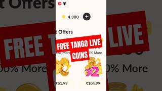 4K Free Coins How To Get Unlimited Coins In Tango App Real Coins
