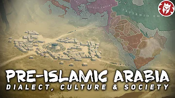 Arabia Before Islam: Religion, Society, Culture DOCUMENTARY