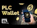 ¿Qué es el PLC Wallet?