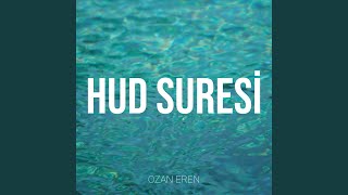 Hud Suresi - Ozan Eren