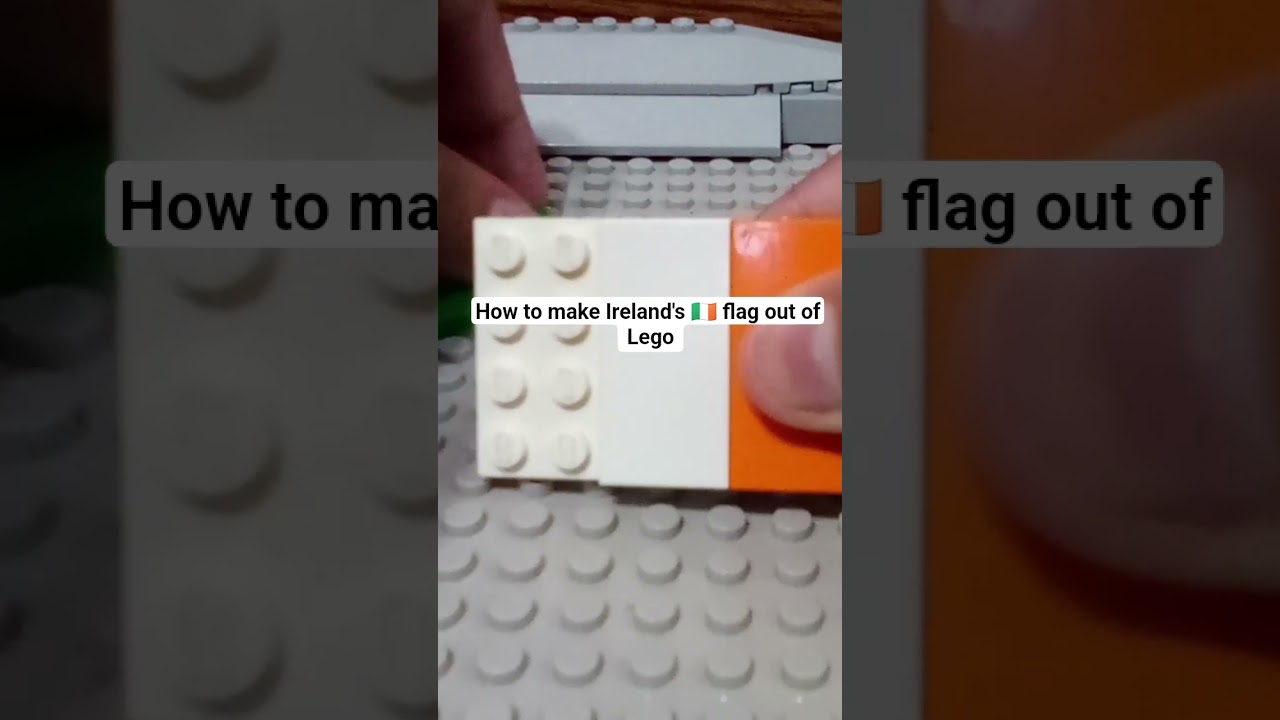 how to make Ireland's flag out of Lego 