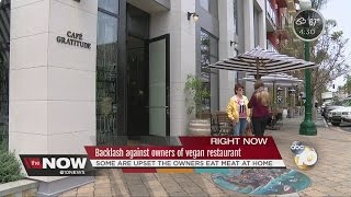 Backlash against owners of vegan restaurant