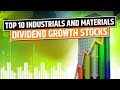 Top 10 Industrials & Materials Dividend Growth Stocks *** DGIF Series 3/6 ***