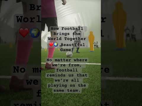 How Football Brings