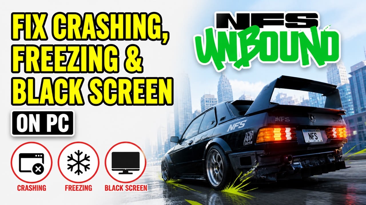 How To Fix NFS Unbound Crashing, Freezing And Black Screen On PC - YouTube