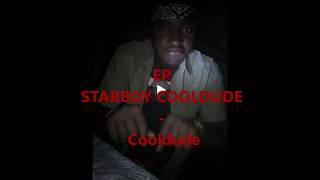 EP STARBOYCOOLDUDE   COOLDUDE