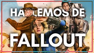 Hablemos de Fallout