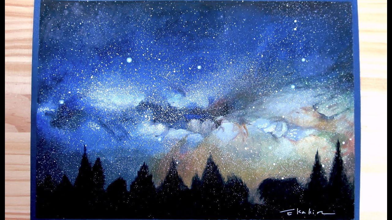 天の川銀河の絵をリアルに描いてみた Painting The Milky Way Galaxy Youtube