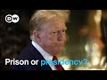 Is Trump too old for prison, but young enough to run a country?  | DW News