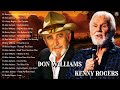 Don Williams, Kenny Rogers Greatest Hits Collection Full Album HQ | Old Country Hits