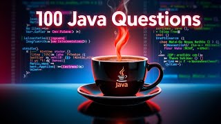 5. Java frequently asked Interview Questions and Answers  | Core Java Interview Questions