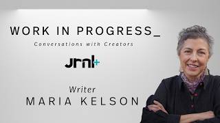 Writer MARIA KELSON