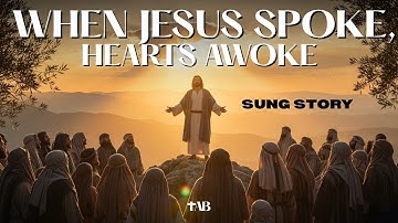 The Sermon on the Mount: A Journey Through Jesus’ Teachings | Worship Songs of Faith and Light