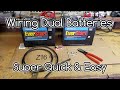 How to Wire Dual Camper Batteries🔋In Parallel