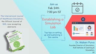 SHS Webinar on "Establishing a Simulation Lab: Top Tips for setting up and sustaining a Sim Center"