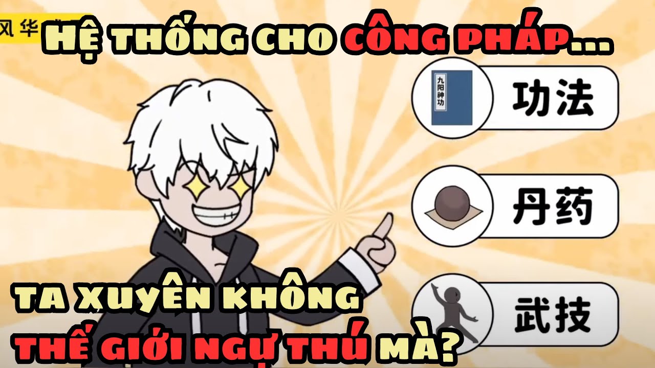 Hệ Thống Cho Công Pháp... Ta Xuyên Không Thế Giới Ngự Thú Mà? | Shirron Vietsub