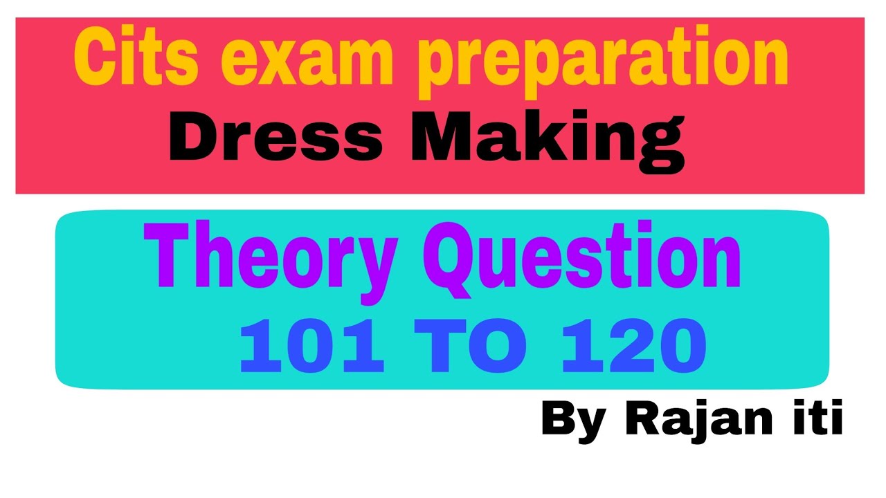Dress making Question for cits exam preparation