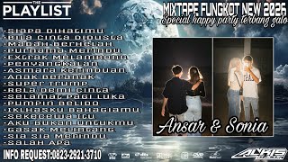 DUGEM FUNGKOT TERBARU 2026‼️DJ Siapa Dihatimu X DJ Bila Cinta Didusta_(Request By:Ansar &Sonia)