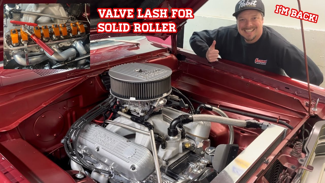 Ready for spring! Valve lash for solid roller! Hot vs cold?